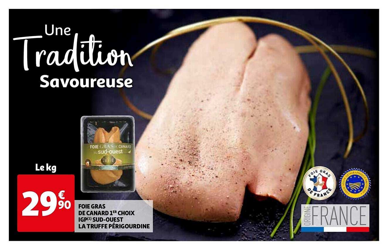 foie gras de canard 1er choix igp sud-ouest la truffe périgourdine
