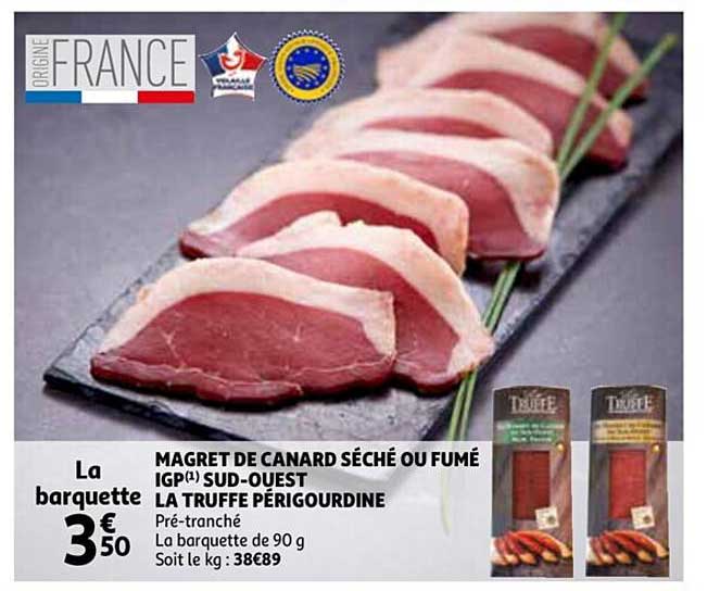 magret de canard séché ou fumé igp sud-ouest la truffe périgourdine