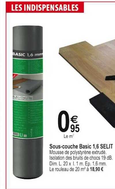 sous-couche basic 1,6 selit