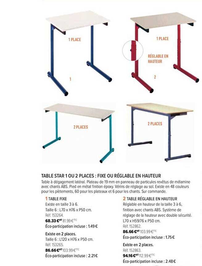 table star 1 ou 2 places fixe ou réglable en hauteur