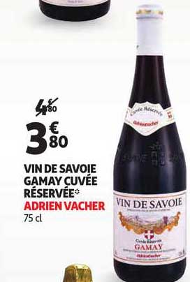 vin de savoie gamay cuvée réservée adrien vacher
