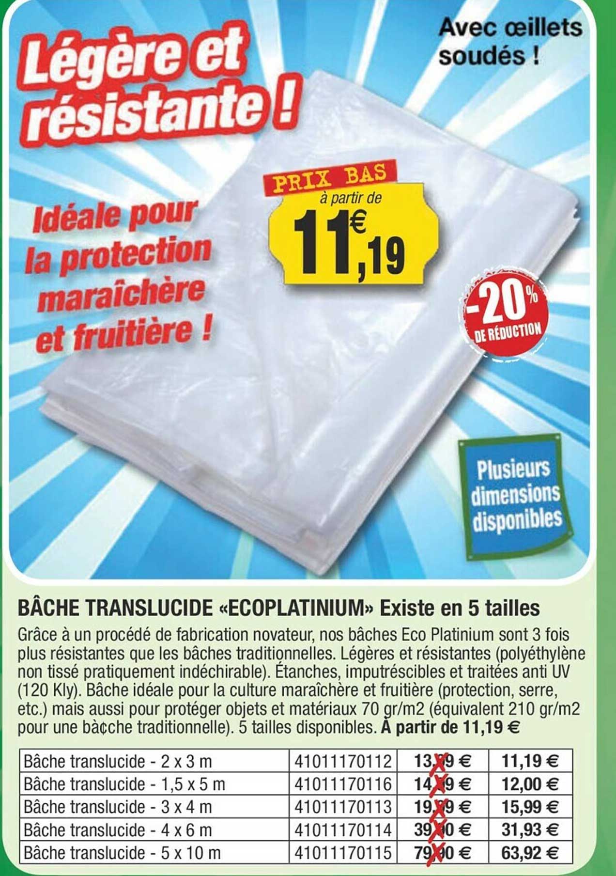 bâche translicide «ecoplatinium» existe en 5 tailles