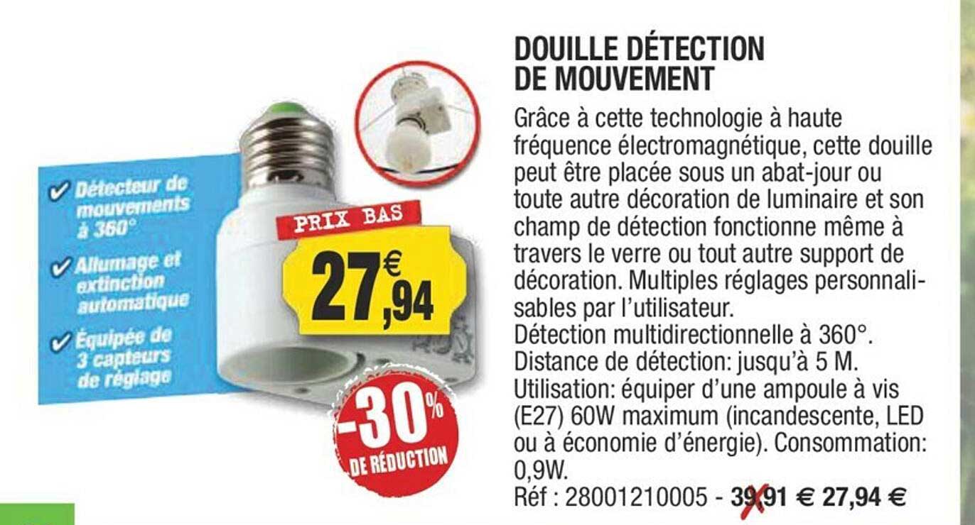 douille détection de mouvement