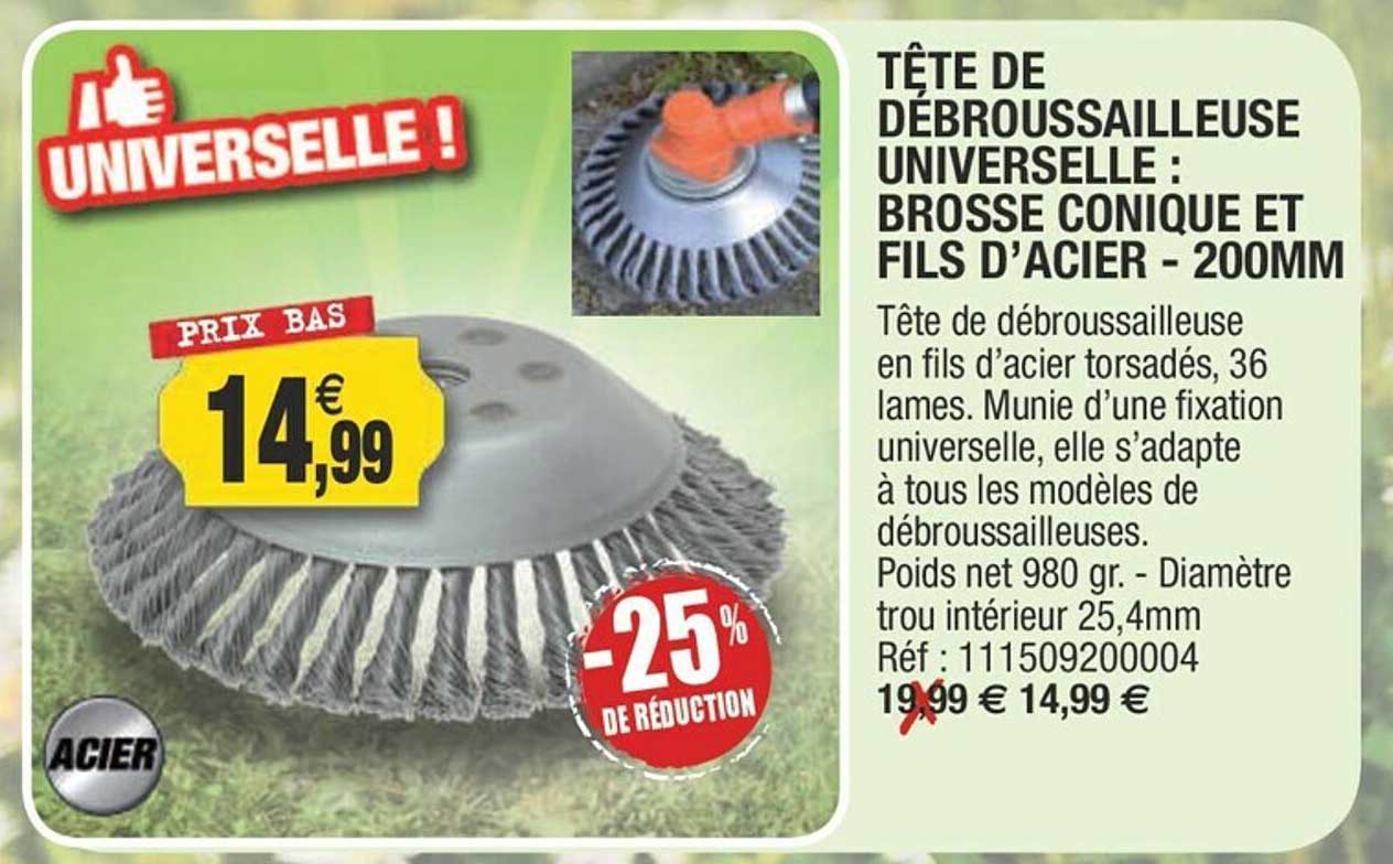 tête de débroussailleuse universelle : brosse conique et fils d'acier - 200mm