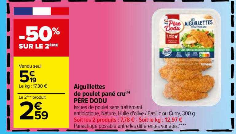 aiguillettes de poulet pané cru père dodu