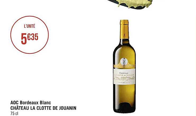 aoc bordeaux blanc château la clotte de jouanin