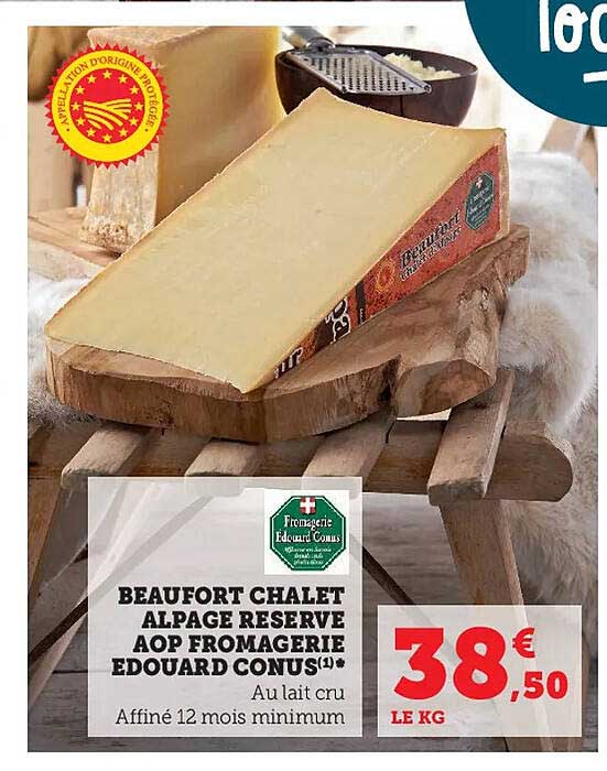 Beaufort Chalet Alpage Réserve Aop Fromagerie Edouard Conus
