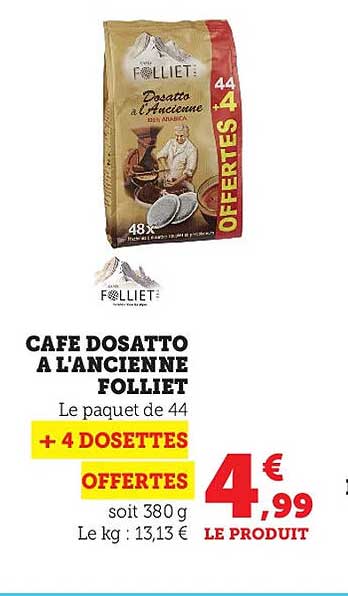 café dosatto à l'ancienne folliet