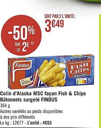 colin d'alaska msc façon fish & chips bâtonnets surgelé findus -50% sur le 2e