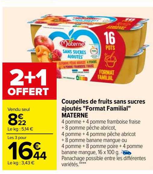 coupelles de fruits sans sucres ajoutés "format familial" materne