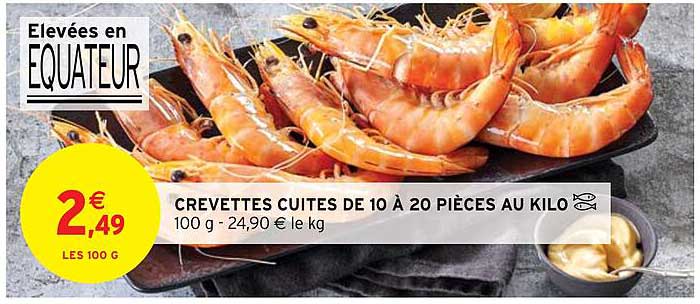 crevettes cuites de 10 à 20 pièces au kilo