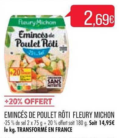 émincés de poulet rôti fleury michon
