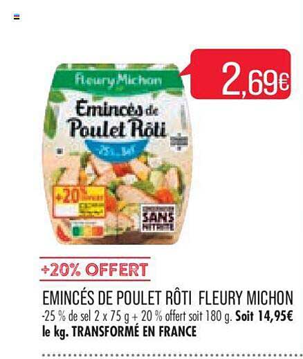 émincés de poulet rôti fleury michon