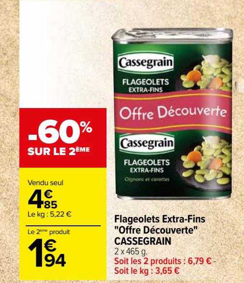 flageolets extra-fins "offre découverte" cassegrain