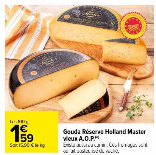 gouda réserve holland master vieux a.o.p.