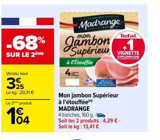 mon jambon supérieur à l'étouffée madrange