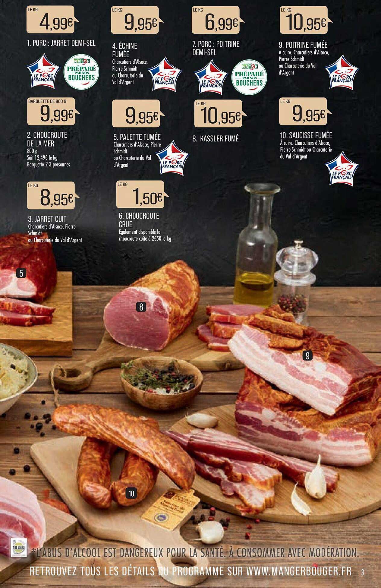 porc : jarret demi sel, choucroute de la mer, jarret cuit, échine fumée, palette fumée, choucroute crue, porc : poitrine demi-sel, kassler fumé, poitrine fumée, saucisse fumée