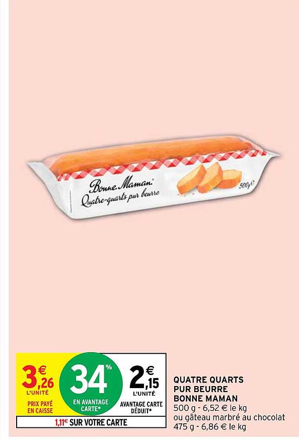 quatre quarts pur beurre bonne maman