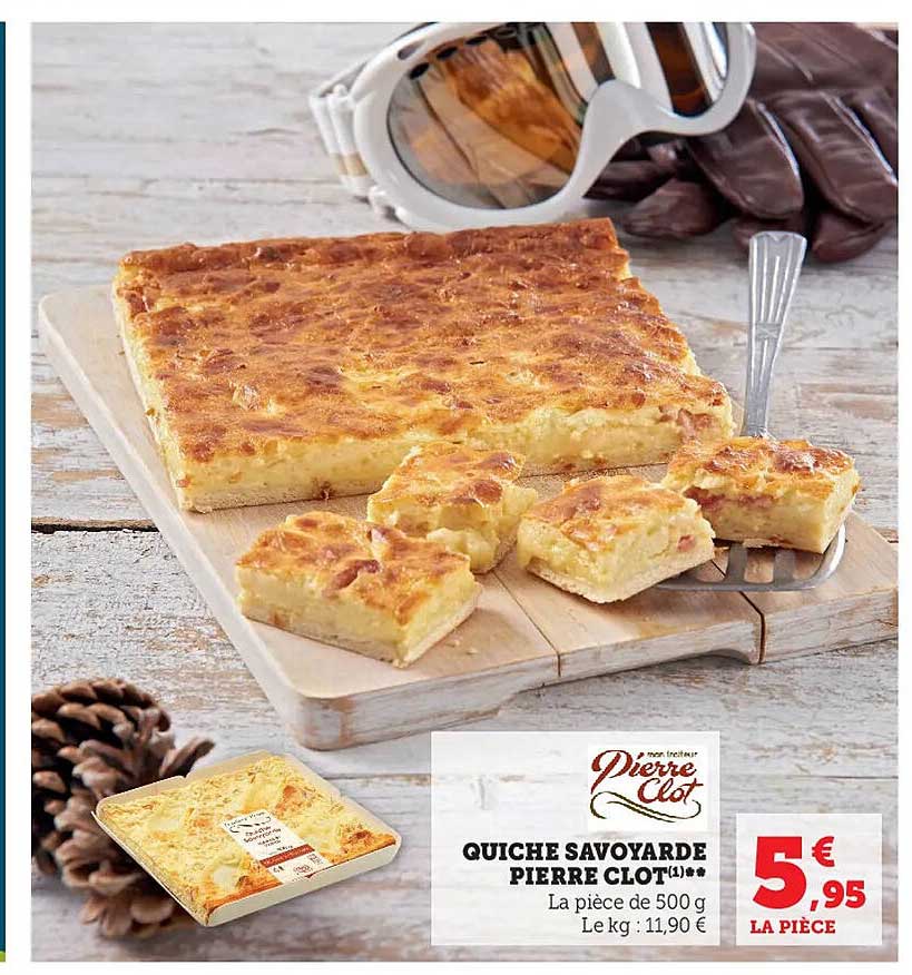 quiche savoyarde pierre clot
