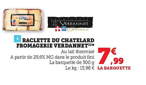 raclette du chatelard fromagerie verdannet
