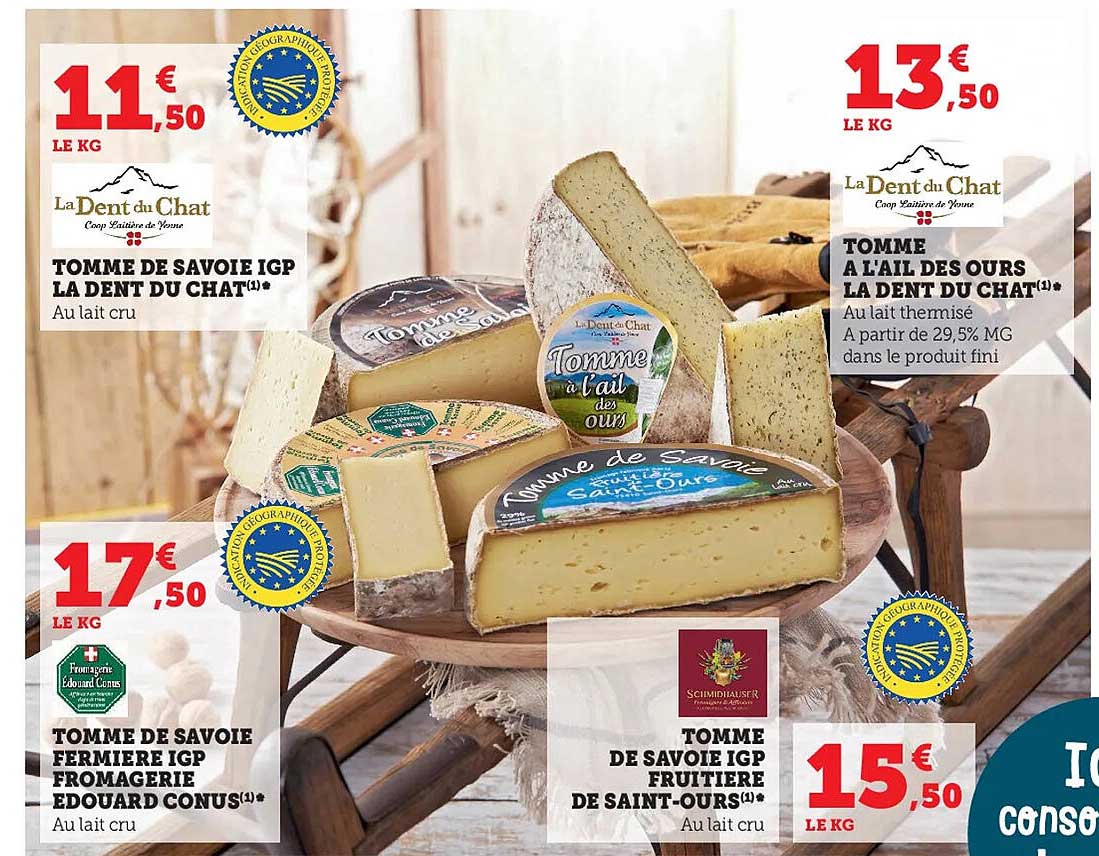 tomme de savoie igp la dent du chat, tomme de savoie fermière igp fromagerie edouard conus, tomme à l'ail des ours la dent du chat, tomme de savoie igp fruitière de saint-ours