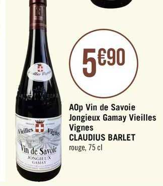 aop vin de savoie jongieux gamay vieilles vignes claudius barlet