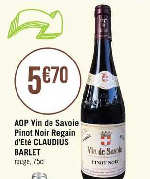 aop vin de savoie pinot noir regain d'été claudius barlet