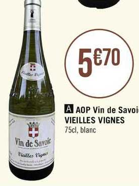aop vin de savoie vieilles vignes