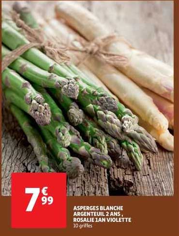 asperges blanche argenteuil 2 ans, rosalie 1an violette