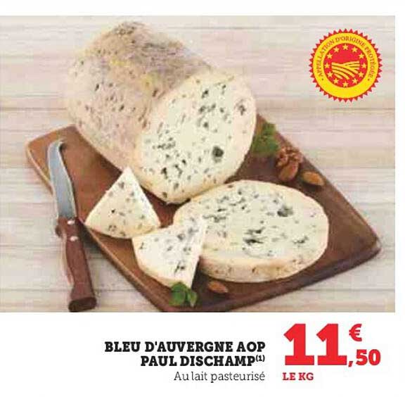 bleu d'auvergen aop paul dischamp