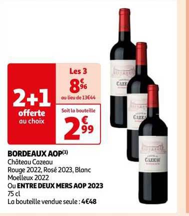 bordeaux aop château cazeau rouge 2022 rosé 2023 blanc moelleux 2022 ou entre deux mers aop 2023