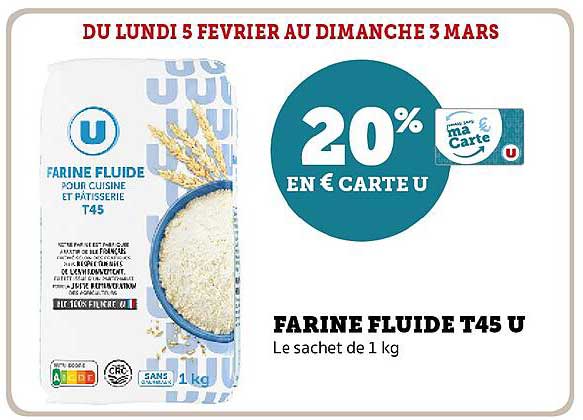 farine fluide t45 u