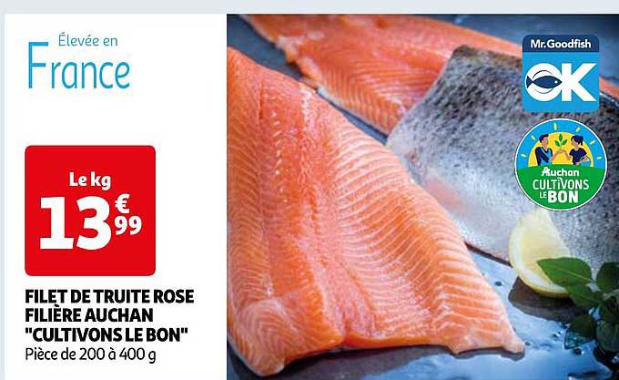filet de trtuite rose filière auchan "cultivons le bon"