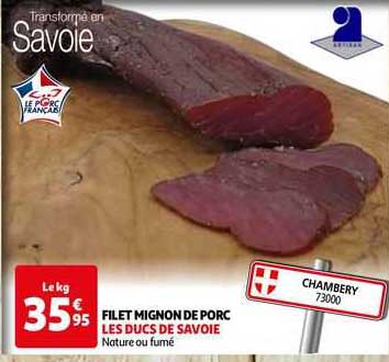 filet mignon de porc les ducs de savoie