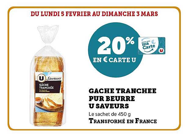 Gâche Tranchée Pur Beurre U Saveurs