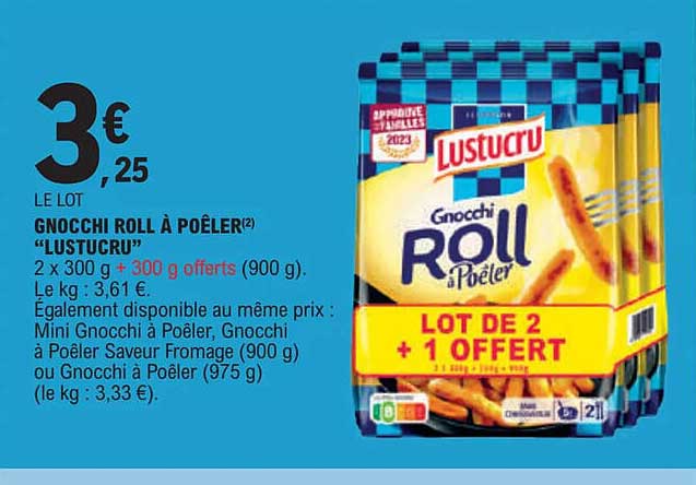 gnocchi roll à poêler "lustrucru"