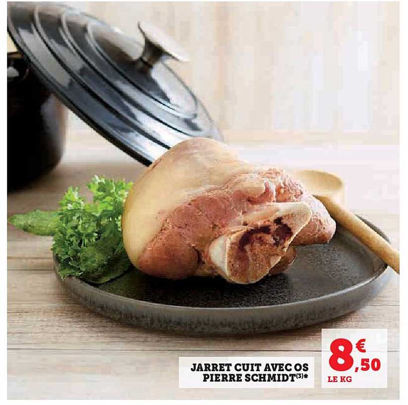 jarret cuit avec os pierre schmidt