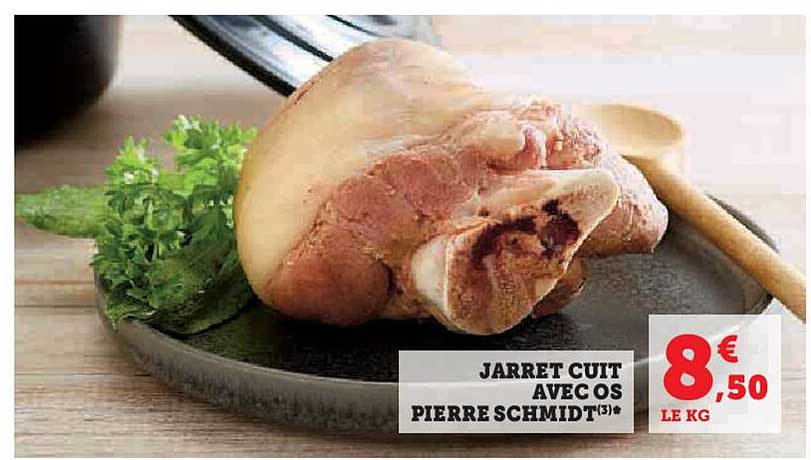 jarret cuit avec os pierre schmidt