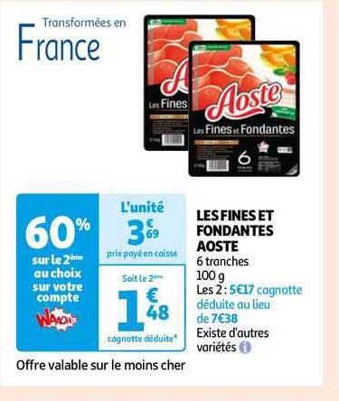 Les Fines Et Fondantes Aoste