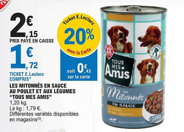 les mitonnées en sauce au poulet et aux légumes "tous mes amis"