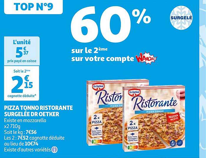 pizza tonno ristorante surgelée dr oetker 60% sur le 2e