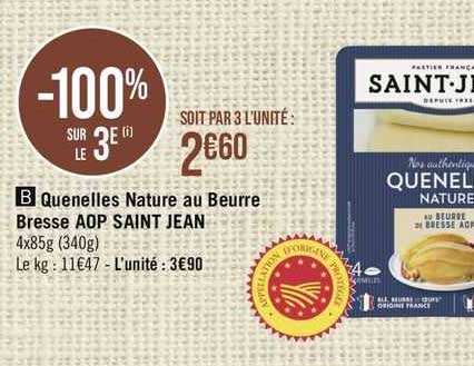 Quenelles Nature Au Beurre Bresse Aop Saint Jean