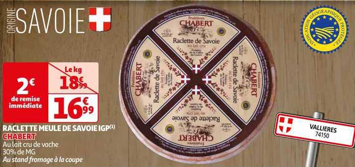 Raclette Meule De Savoie Igp Chabert