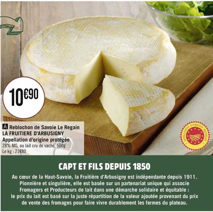 reblochon de savoie le regain la fruiitère d'arbusigny appelation d'origine protégée
