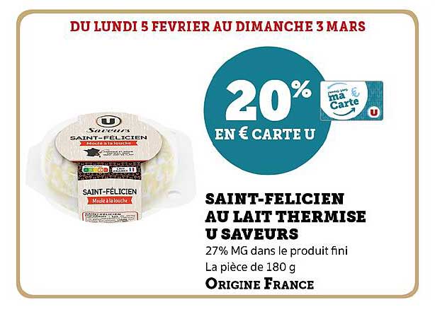 saint-felicien au lait thermisé u saveurs