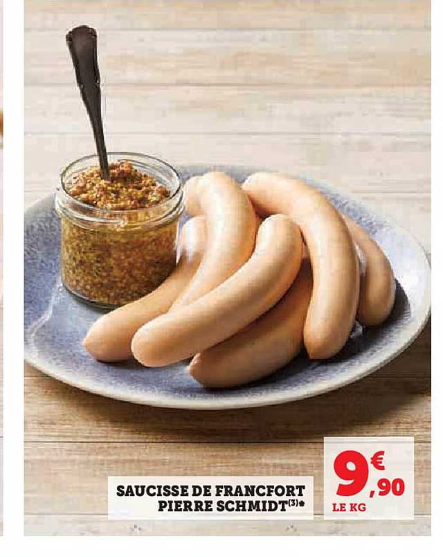 saucisse de francfort pierre schmidt
