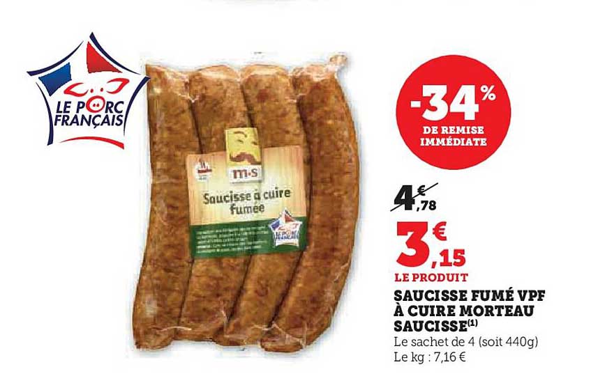Saucisse Fumé Vpf à Cuire Morteau Saucisse