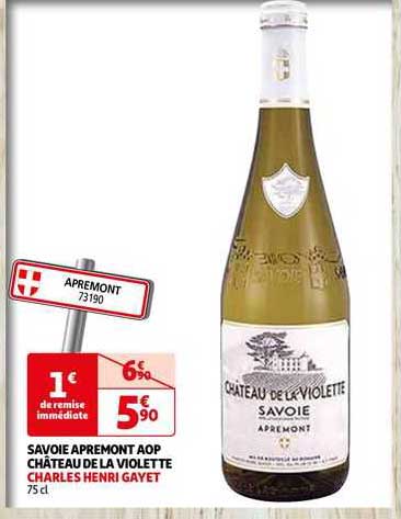 savoie apremont aop château de la voilette charles henri gayet