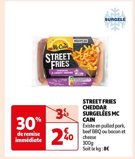 street fries cheddar surgelées mc cain