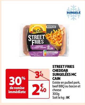 street fries cheddar surgelées mc cain